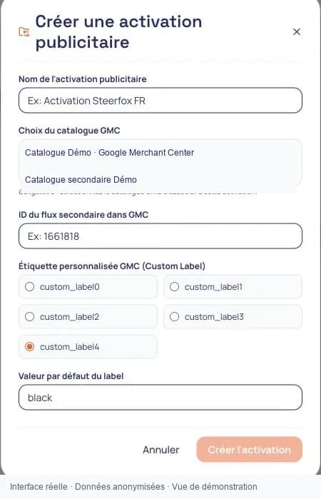 Ads Intelligence : formulaire de création d’une activation avec catalogue, flux secondaire et custom label.