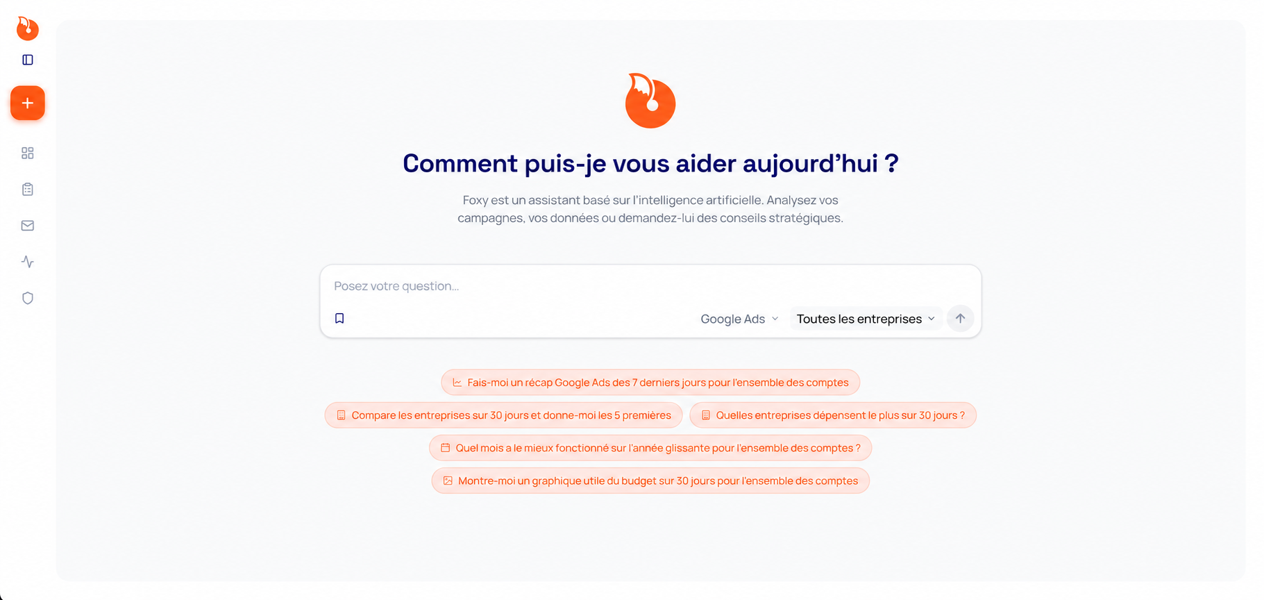 Foxy AI : assistant conversationnel et suggestions de questions pour analyser les comptes publicitaires.