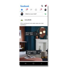 Publicité Meta Ads de Leroy Merlin sur Facebook, mettant en avant des produits d’aménagement intérieur comme un miroir doré et un tabouret beige.